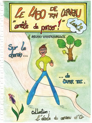 cover image of Le Labo de TON Cerveau--Tome 2